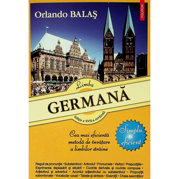Limba germana. Cea mai eficienta metoda de invatare a limbilor straine. Simpu si eficient