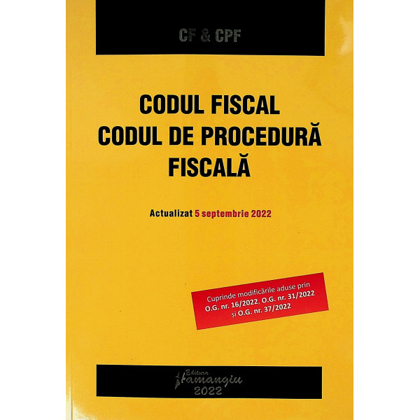 Codul fiscal. Codul de procedura fiscala
