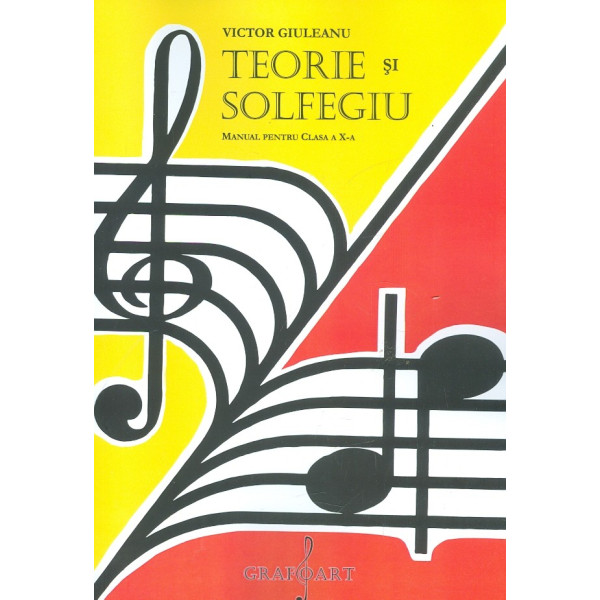 Teorie si solfegiu, clasa a X-a
