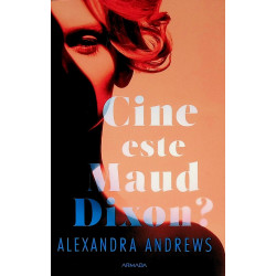 Cine este Maud Dixon?