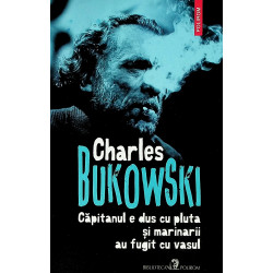 Capitanul e dus cu pluta si...