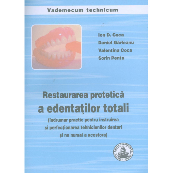 Restaurarea protetica a edentatilor totali
