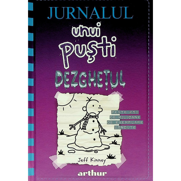 Jurnalul unui pusti, vol. XIII - Dezghetul