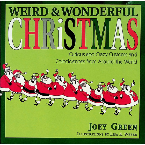 Weird & Wonderful Christmas
