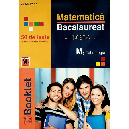 Matematica M2 tehnologic....