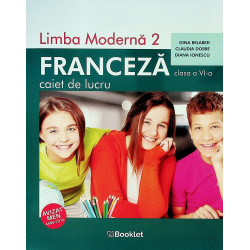 Limba moderna 2 - Franceza, caiet de lucru, clasa a VI-a