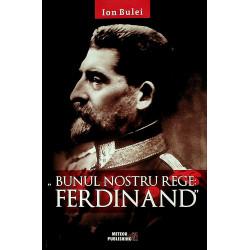 Bunul nostru rege - Ferdinand