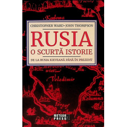 Rusia - O scurta istorie de...
