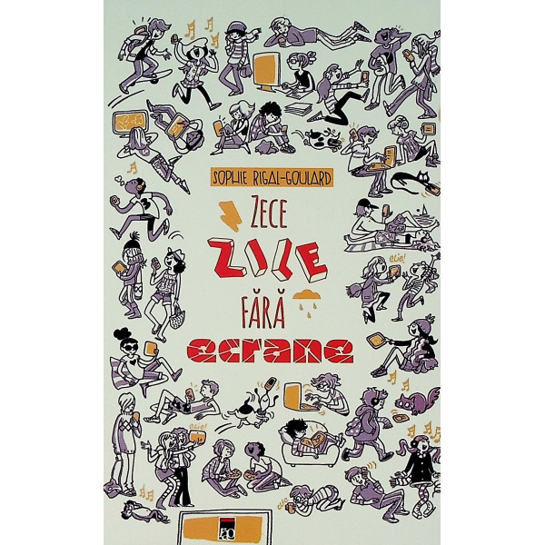 Zece zile fara ecrane