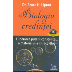 Biologia credintei....