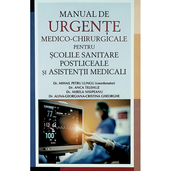 Manual de urgente medico-chirurgicale pentru scolile sanitare postliceale si asistentii medicali