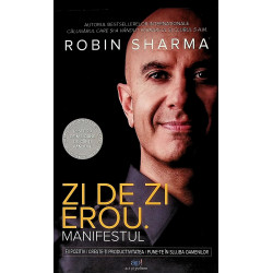 Zi de zi erou. Manifestul