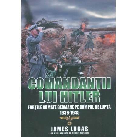 Comandantii lui Hitler....