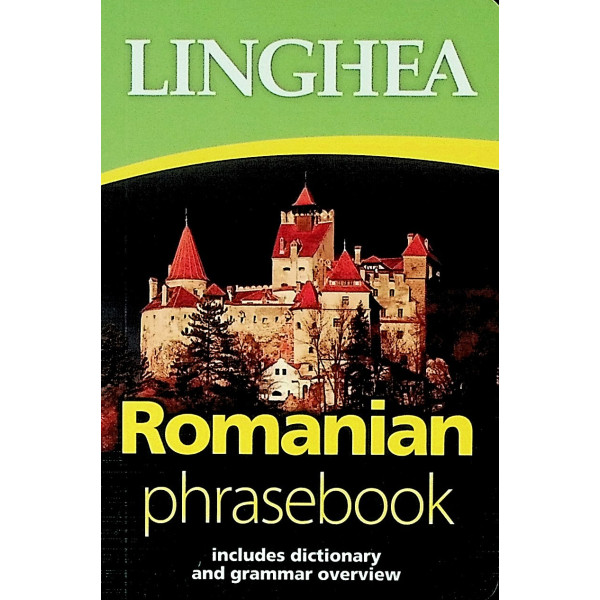 Romanian phrasebook Includes Dictionary and Grammar Overview