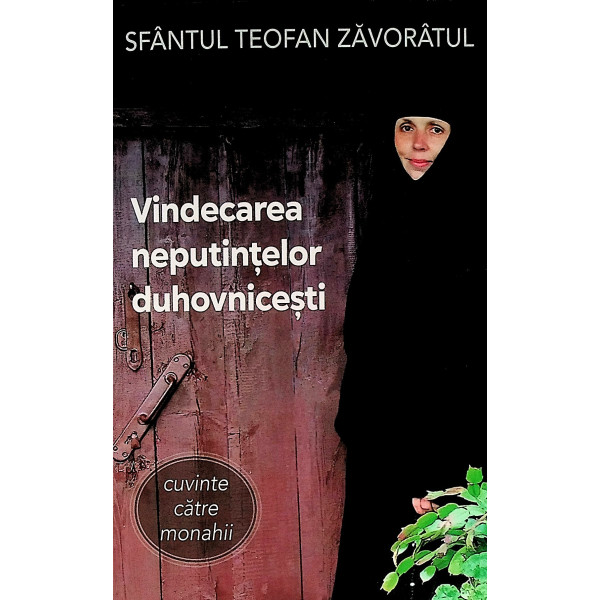 Vindecarea neputintelor duhovnicesti