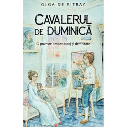 Cavalerul de duminica. O...