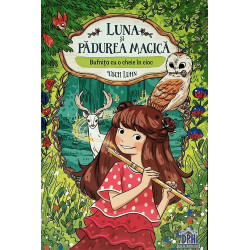Luna si padurea magica,...