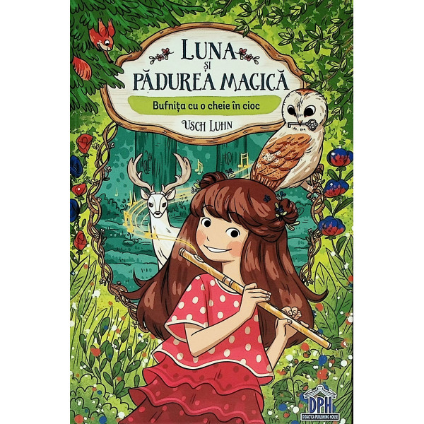 Luna si padurea magica, vol. I - Bufnita cu o cheie in cioc