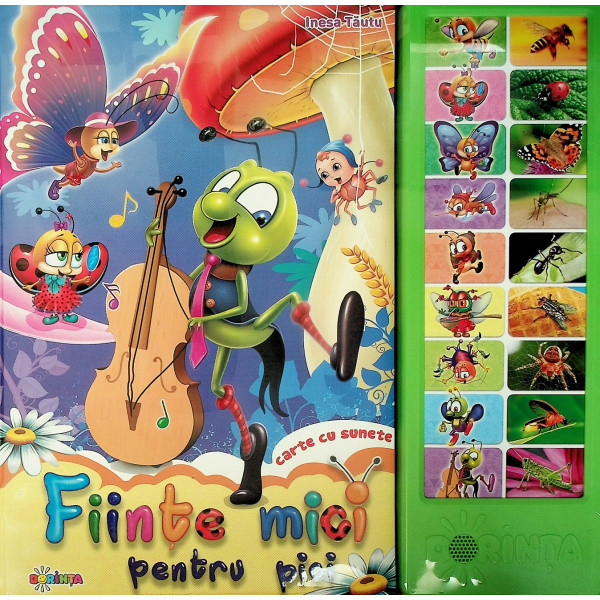 Fiinte mici pentru pici. Carte cu sunete