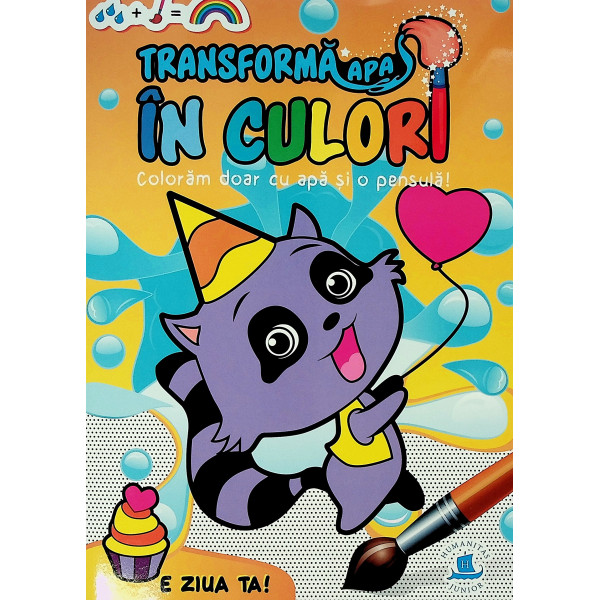 Transforma apa in culori. E ziua ta!
