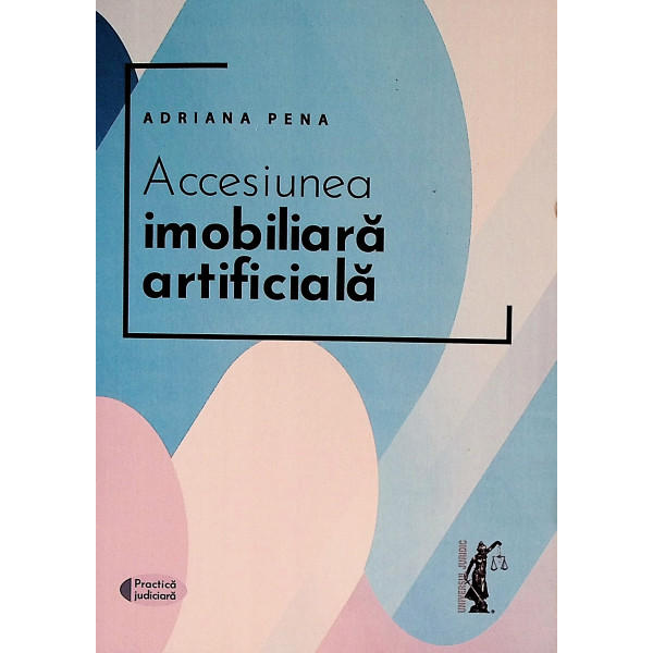 Accesiunea imobiliara artificiala