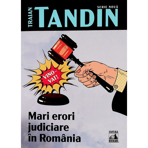 Mari erori judiciare in Romania
