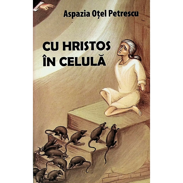 Cu Hristos in celula