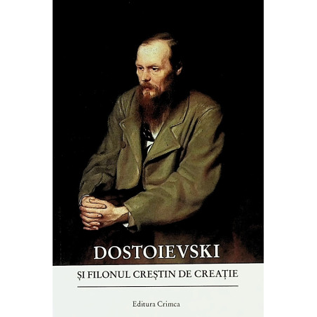Dostoievski si filonul...