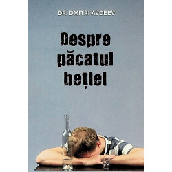 Despre pacatul betiei