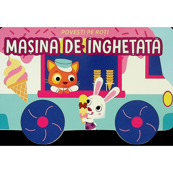 Povesti pe roti - Masina de inghetata