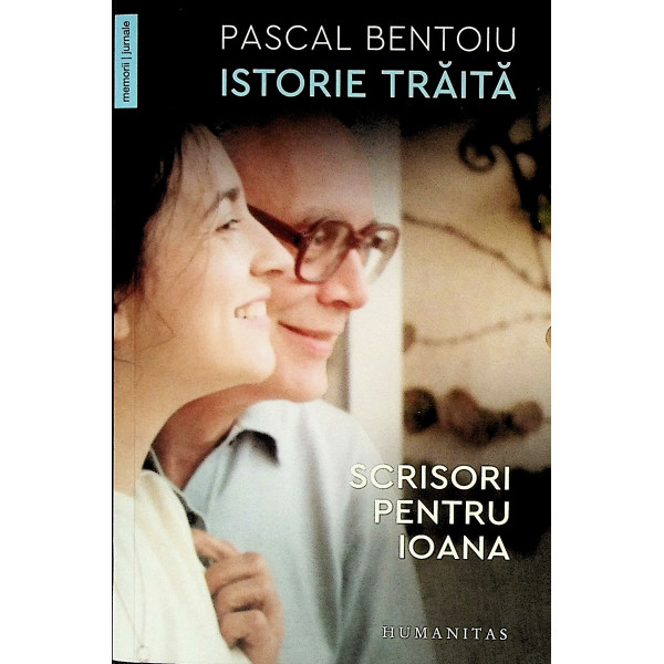 Istorie traita. Scrisori pentru Ioana