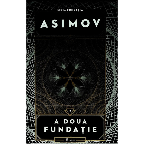 Fundatia, vol. III - Fundatia