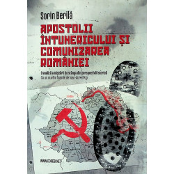 Apostolii Intunericului si comunizarea Romaniei