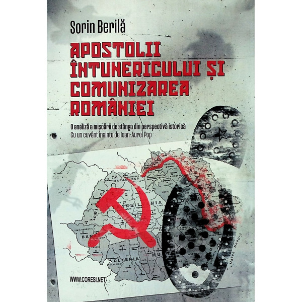 Apostolii Intunericului si comunizarea Romaniei