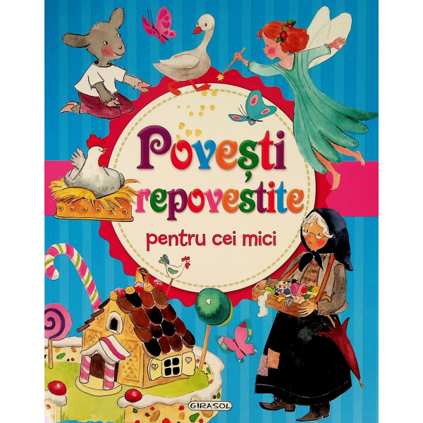 Povesti repovestite pentru cei mici