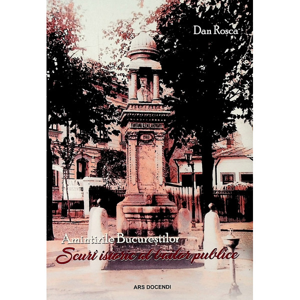 Amintirele Bucurestilor. Scurt istoric al bailor publice