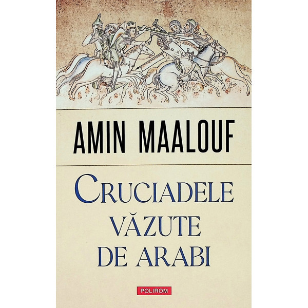 Cruciadele vazute de arabi