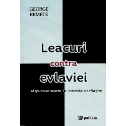 Leacuri contra evlaviei....