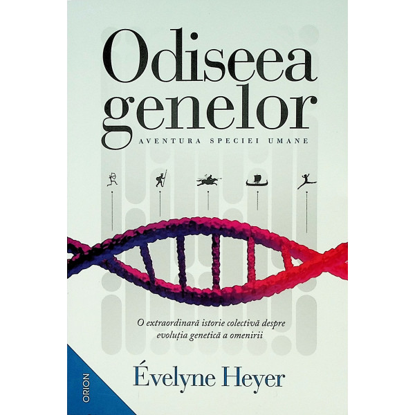 Odiseea genelor. Aventura speciei umane