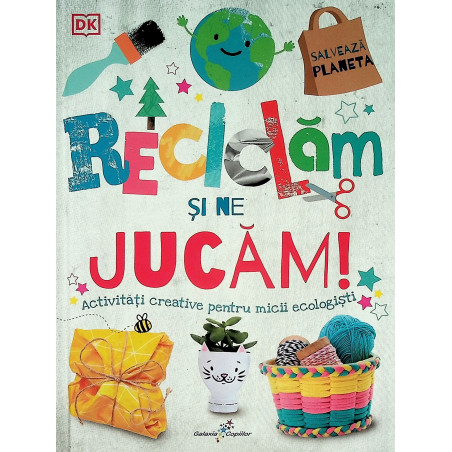 Reciclam si ne jucam....