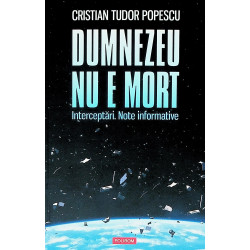 Dumnezeu nu e mort....