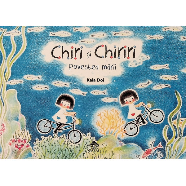 Chiri si Chiriri. Povestea marii