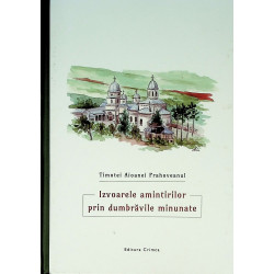 Izvoarele amintirilor prin...