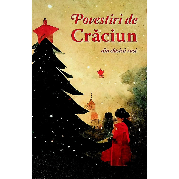 Povestiri de Craciun din clasicii rusi