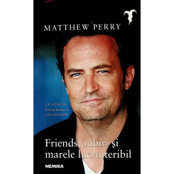 Friends, iubiri si marele...