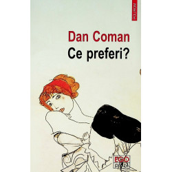 Ce preferi?