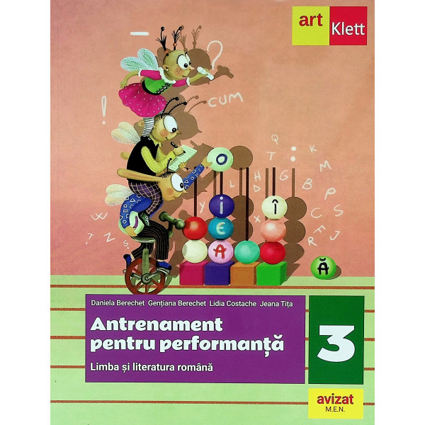 Antrenament pentru performanta - Limba si literatura romana, clasa a III-a