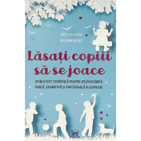 Lasati copiii sa se joace....