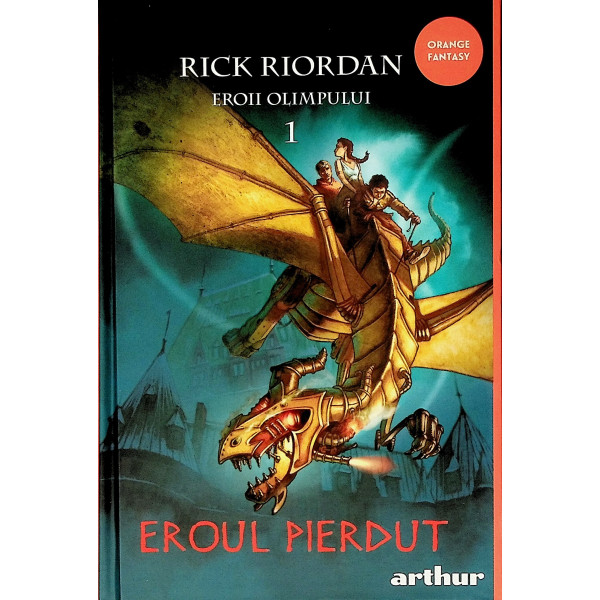 Eroii Olimpului, vol. I - Eroul pierdut