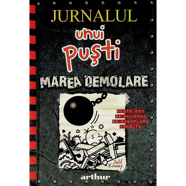 Jurnalul unui pusti, vol. XIV - Marea demolare